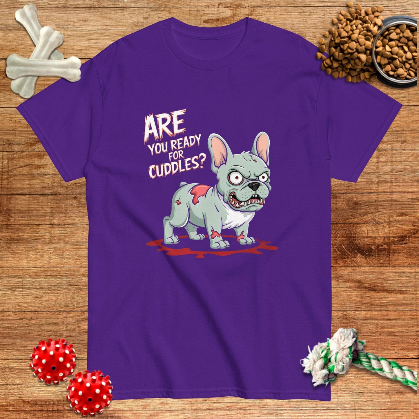 Purple cotton t-shirt featuring a horror-themed French Bulldog graphic with the text "Are You Ready For Cuddles?" by Pawsome