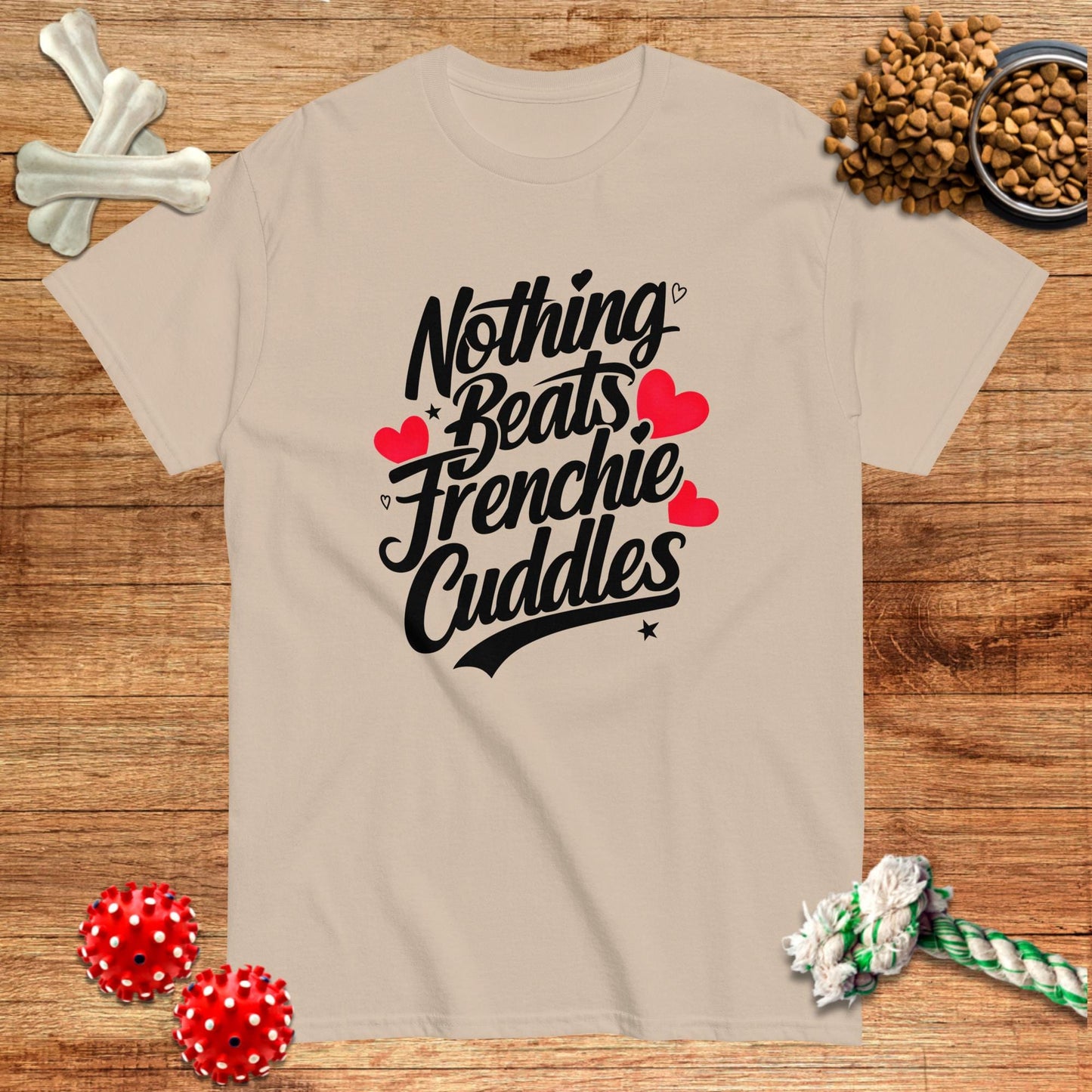 Nothing Beats Frenchie Cuddles T-Shirt | Dark teas