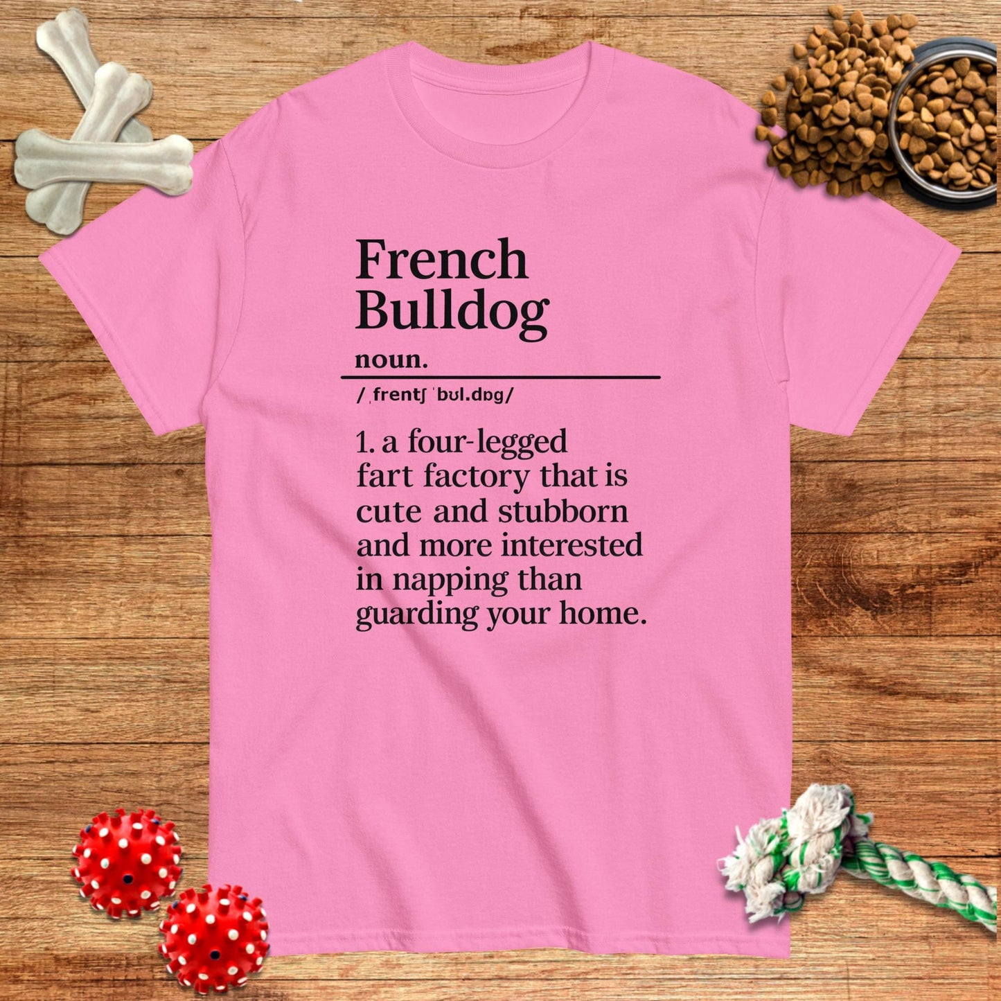 French Bulldog Four Legged Definition T-Shirt