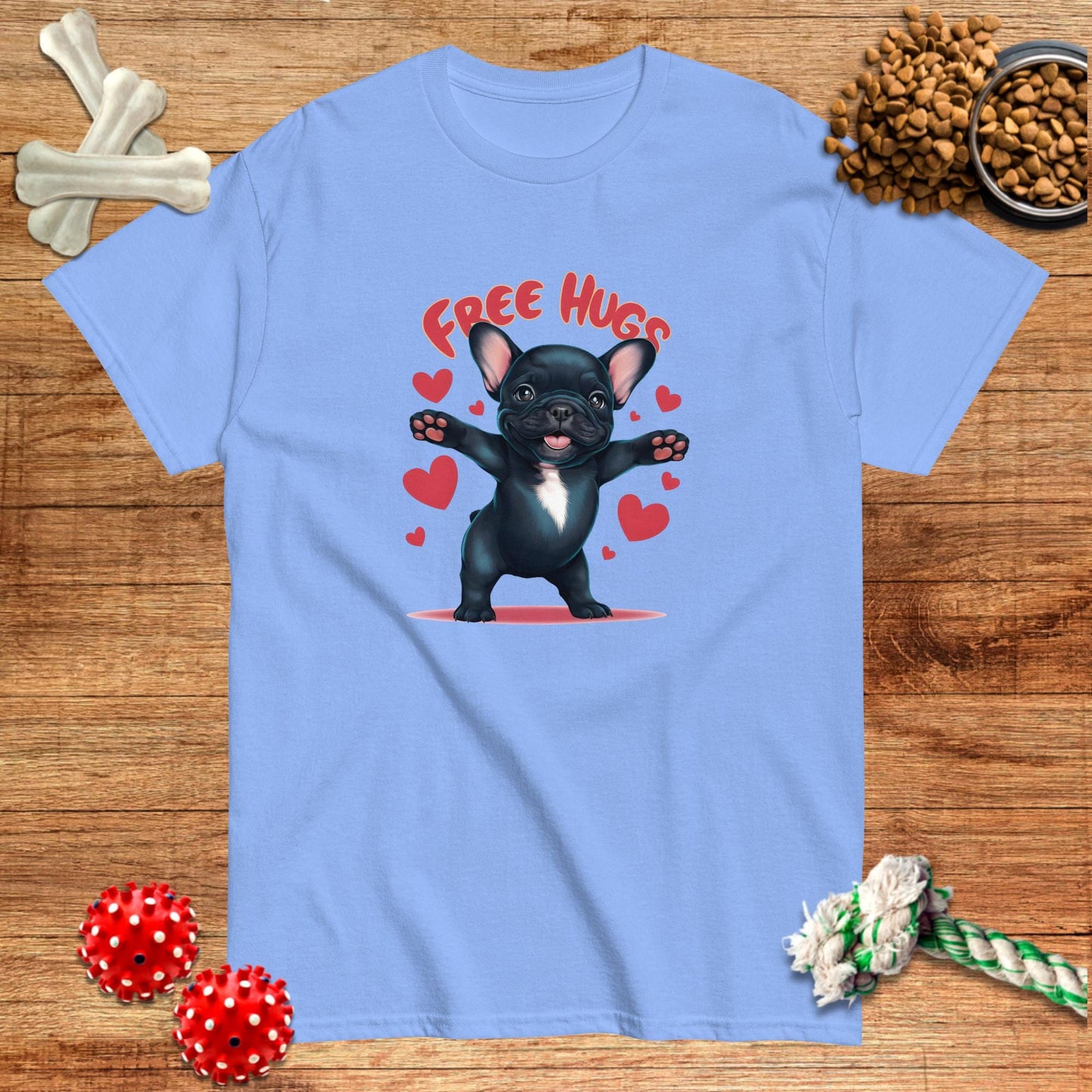 Free Frenchie Hugs T-Shirt