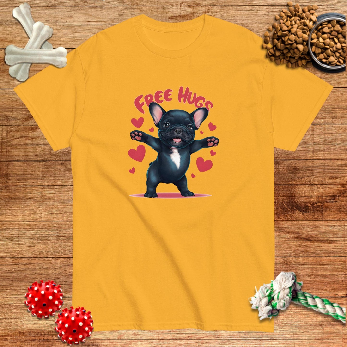 Free Frenchie Hugs T-Shirt