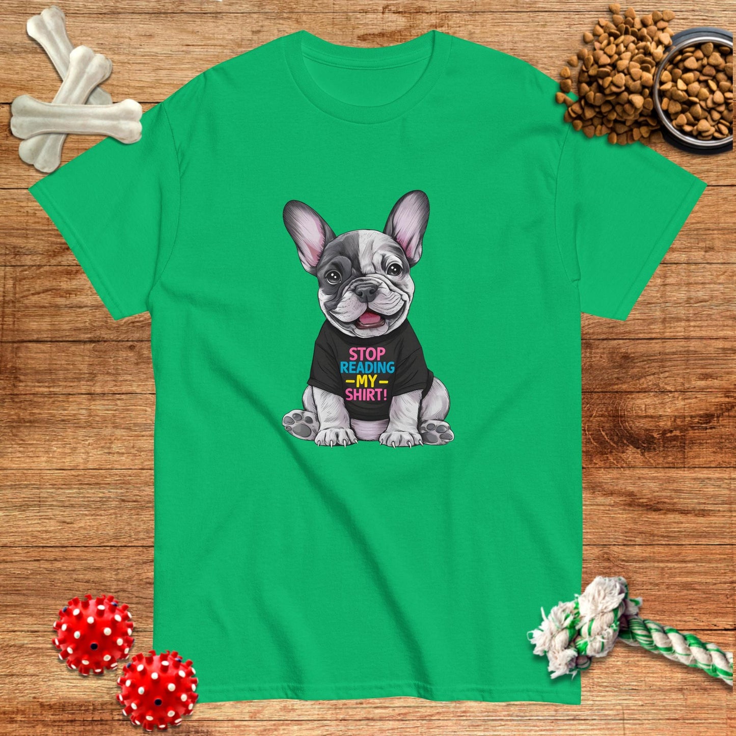 Deja de leer mi camiseta Frenchie