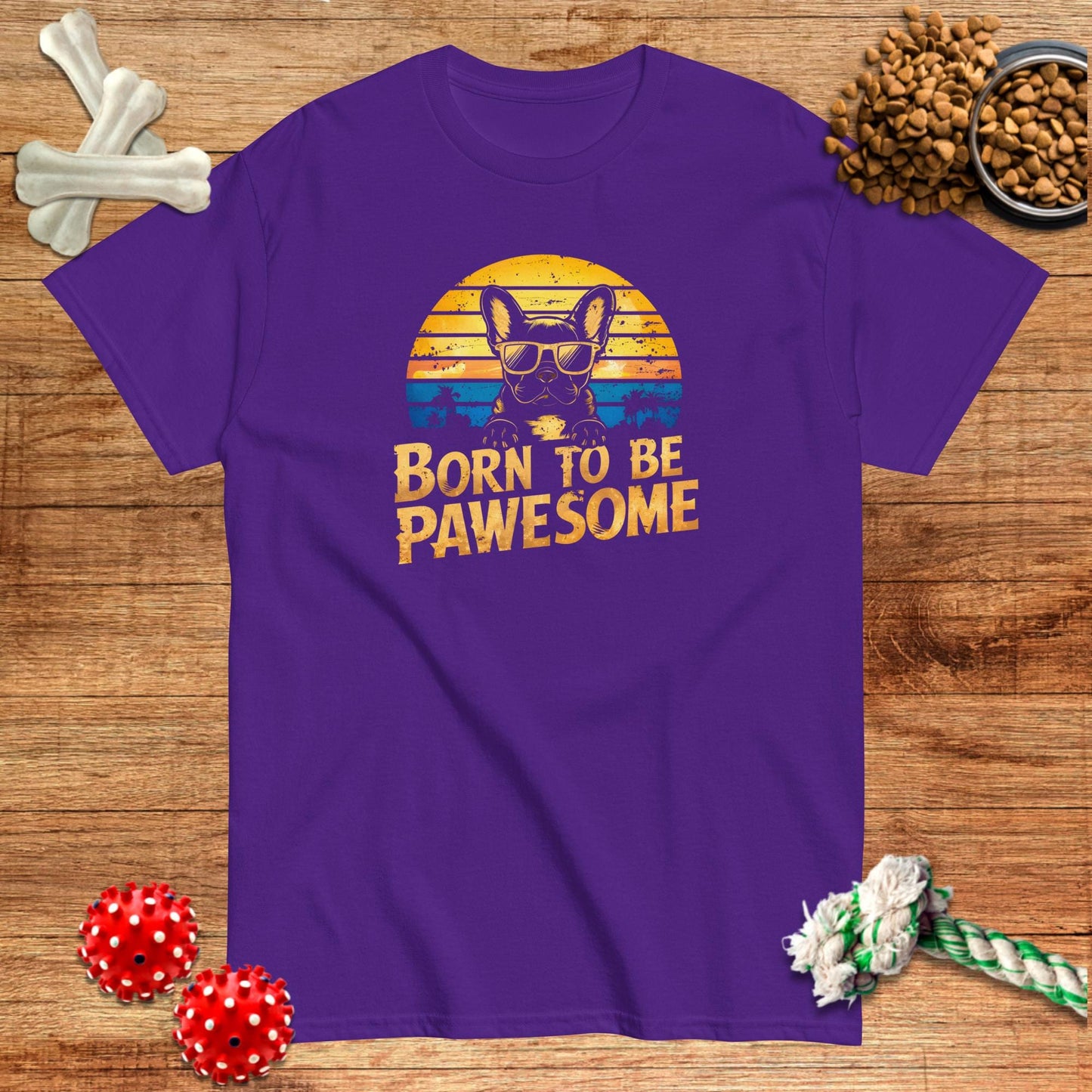 Camiseta con el mensaje Born To Be Pawsome Frenchie | Dark Tees