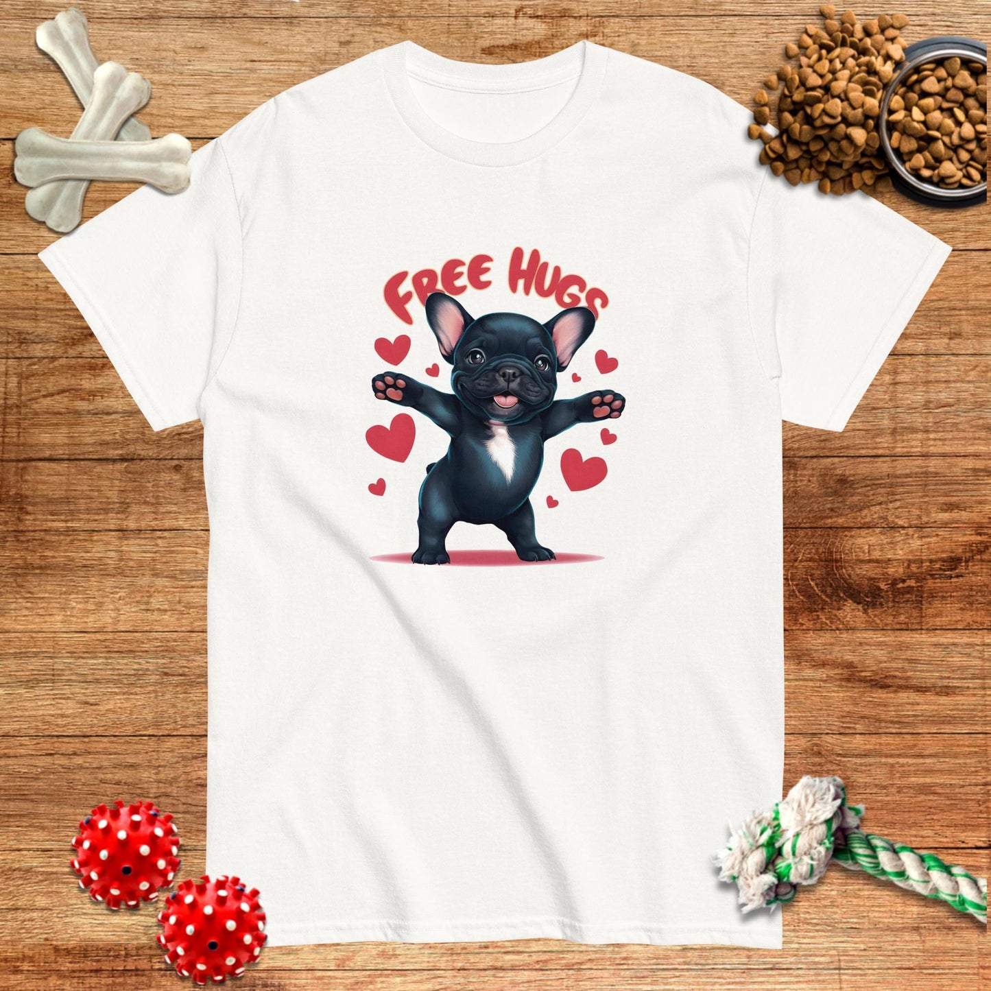 Free Frenchie Hugs T-Shirt