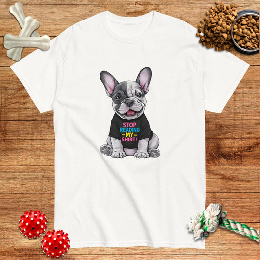 Deja de leer mi camiseta Frenchie