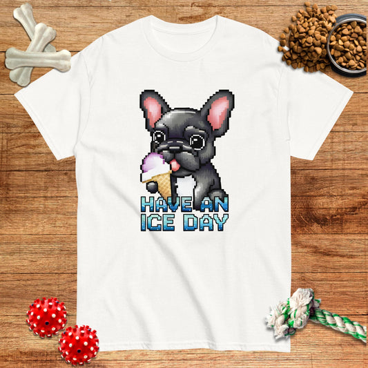 Have An Ice Day T-Shirt | Dark teas