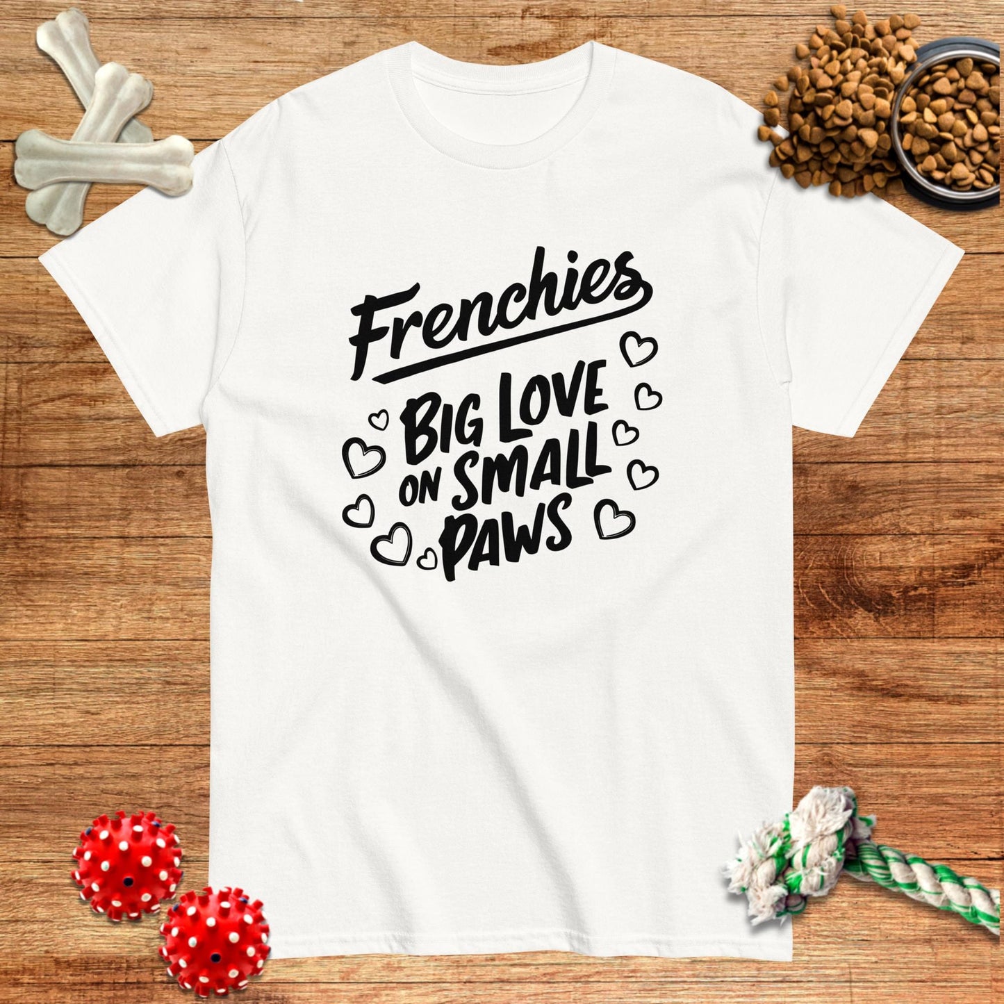 Frenchies Big Love On Small Paws T-Shirt | Dark teas